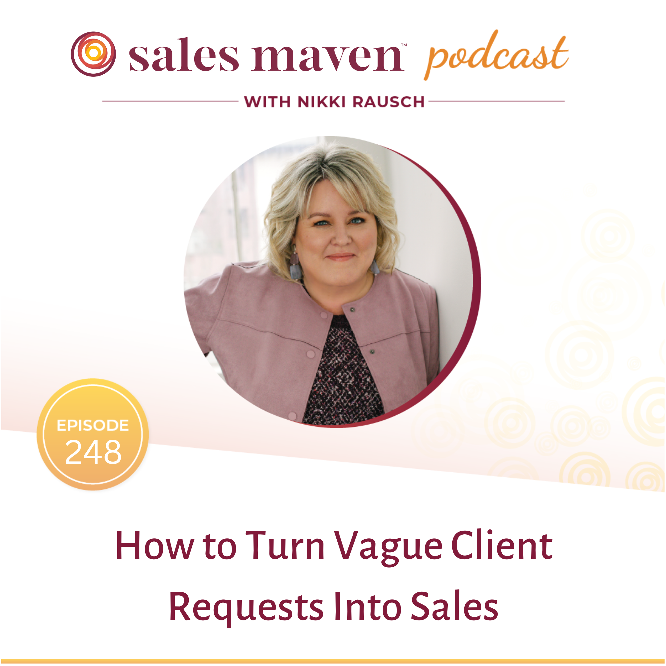 how to turn vague client requests into sales, sales coach for women, sales coach, sales strategies