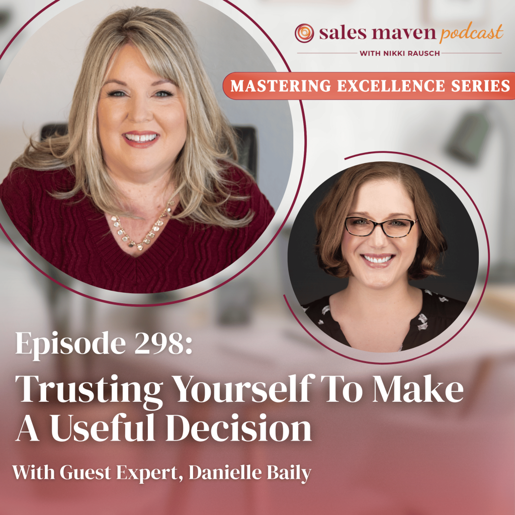 Trusting Yourself, business advice, business help, business strategies, sales help, sales strategies, sales coach, business coach