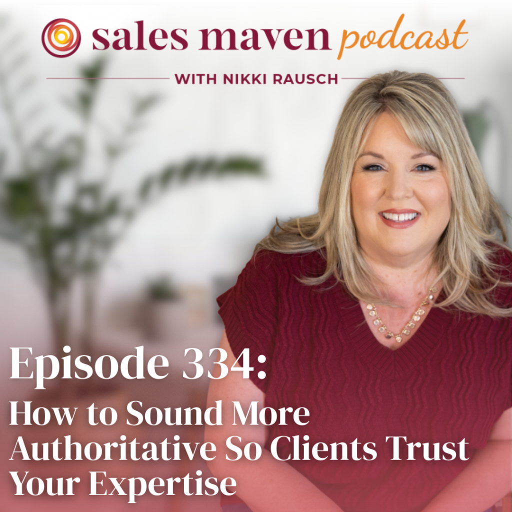 How To Sound More Authoritative So Clients Trust Your Expertise